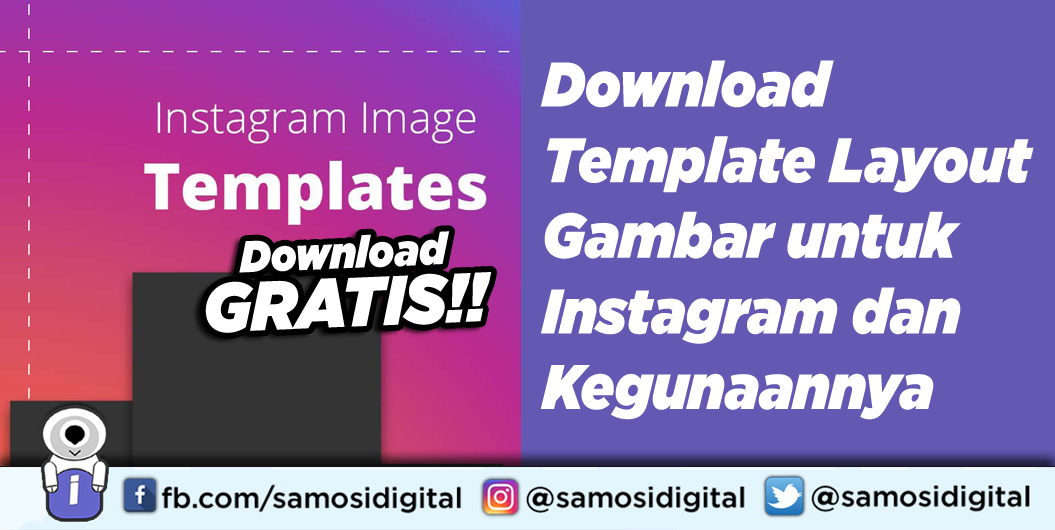Download Template Layout Gambar untuk Instagram dan Kegunaannya